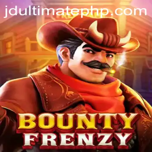 Exploring the Thrills of BountyFrenzy and the Power of JD ULTIMATE