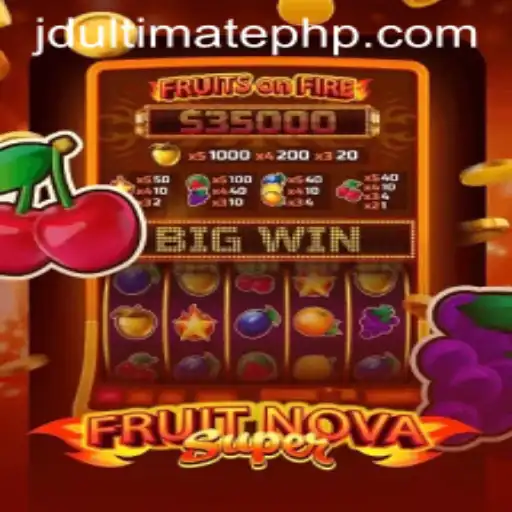Unveiling FruitNovaSuper: The Ultimate Gaming Experience with JD ULTIMATE