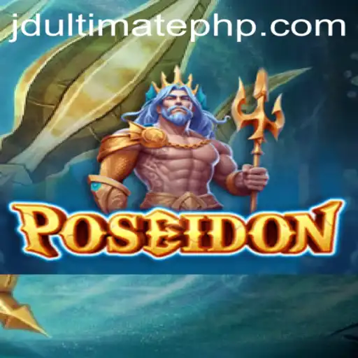 Dive into the Adventure of Poseidon: Unveiling the Odyssey of JD ULTIMATE